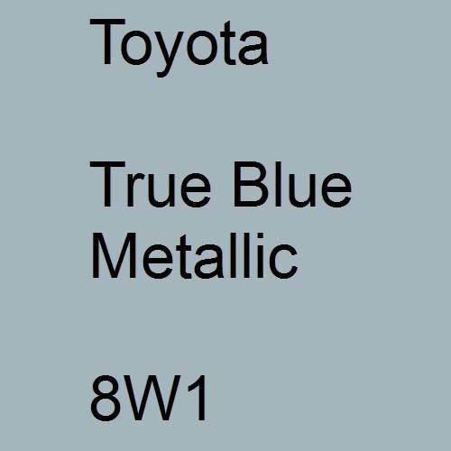 Toyota, True Blue Metallic, 8W1.